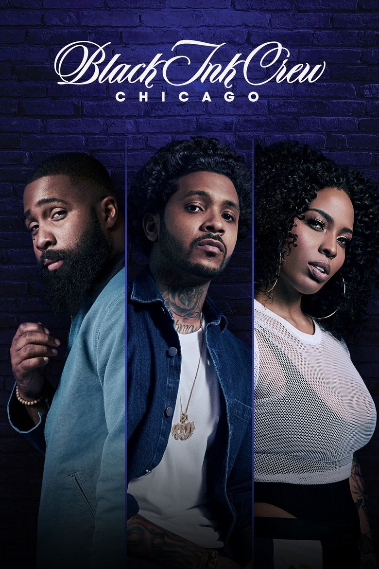 Episodes in Black Ink Crew Chicago - Season 5 - Season 5 Poster of Episodes in Black Ink Crew Chicago - Season 5 - Season 5