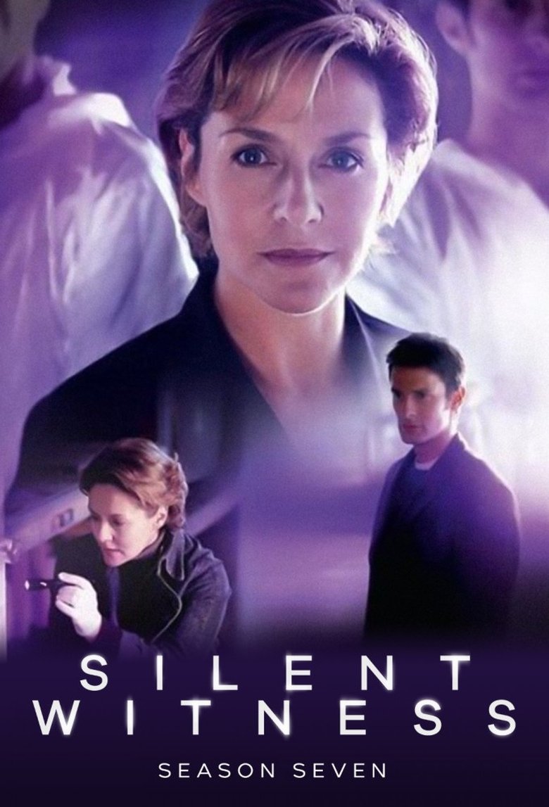 Episodes in Silent Witness - Series 7 - Series 7 Poster of Episodes in Silent Witness - Series 7 - Series 7
