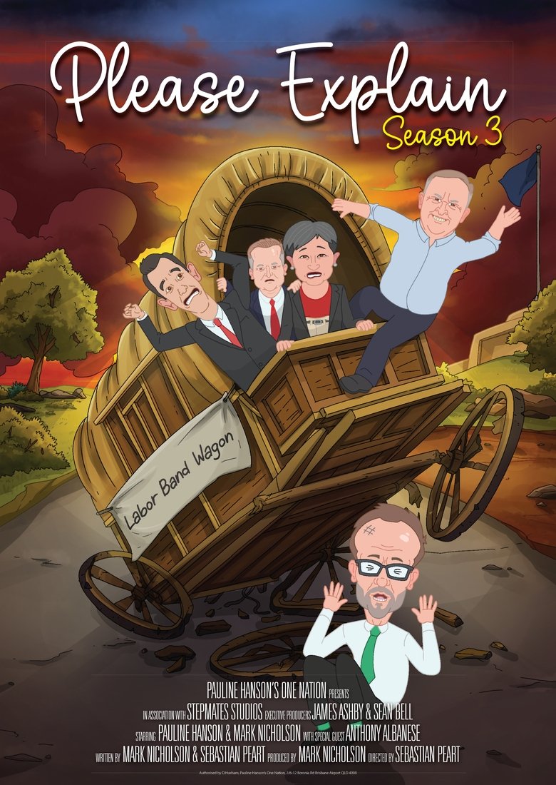 Episodes in Pauline Hanson's Please Explain - Season 3 - Season 3 Poster of Episodes in Pauline Hanson's Please Explain - Season 3 - Season 3