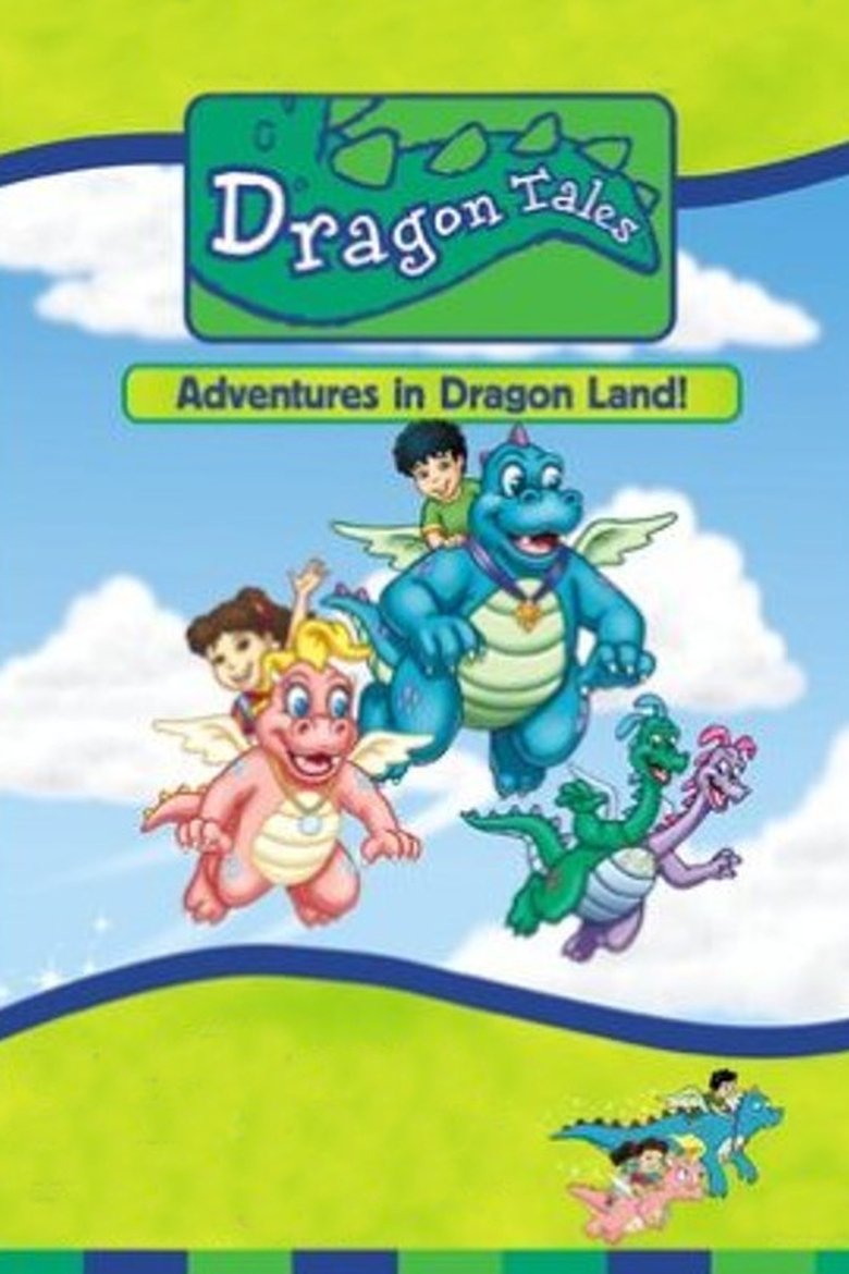 Episodes in Dragon Tales - Season 1 - Season 1 Poster of Episodes in Dragon Tales - Season 1 - Season 1