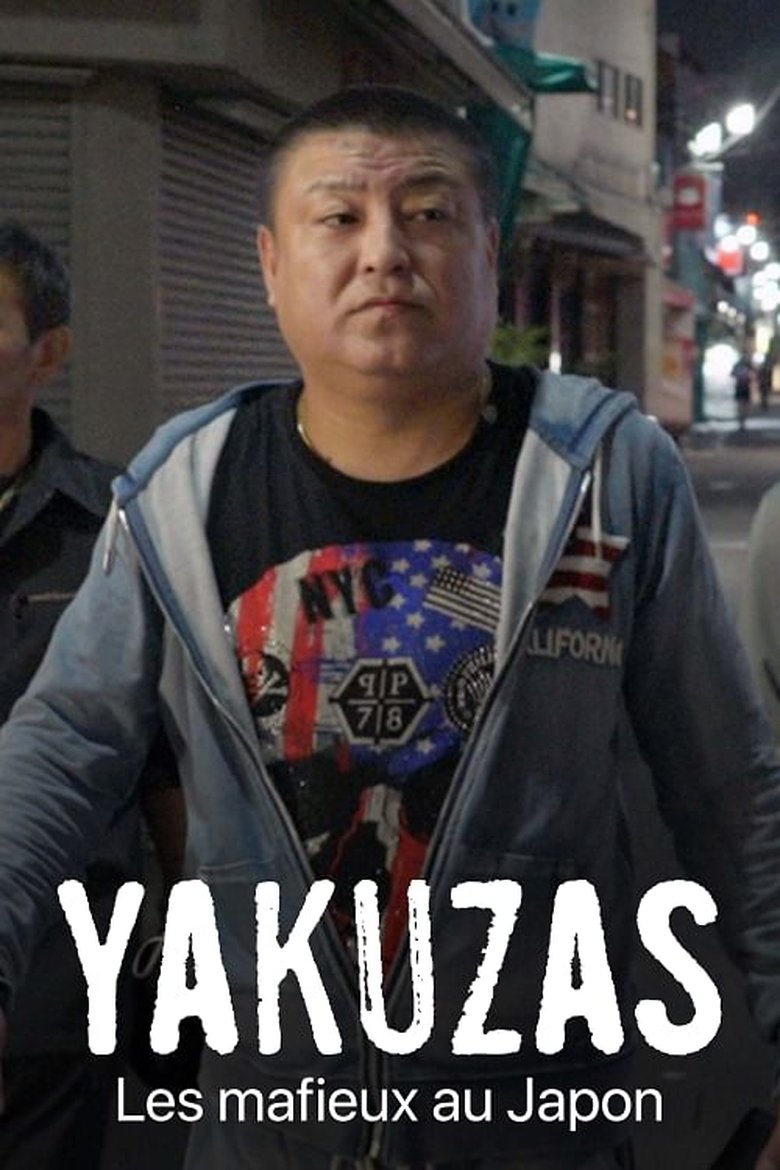 Yakuzas : Les mafieux au Japon Poster of Yakuzas : Les mafieux au Japon
