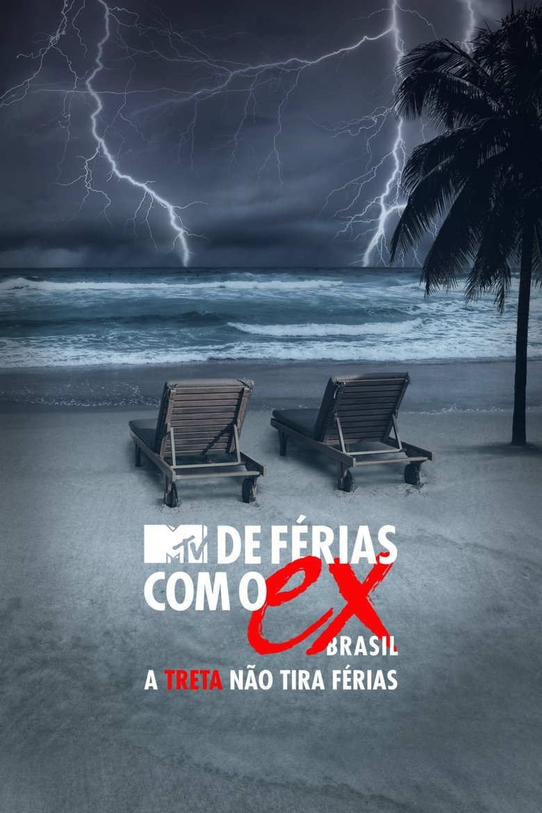 De Férias com o Ex Brasil: A Treta não Tira Férias Poster of De Férias com o Ex Brasil: A Treta não Tira Férias