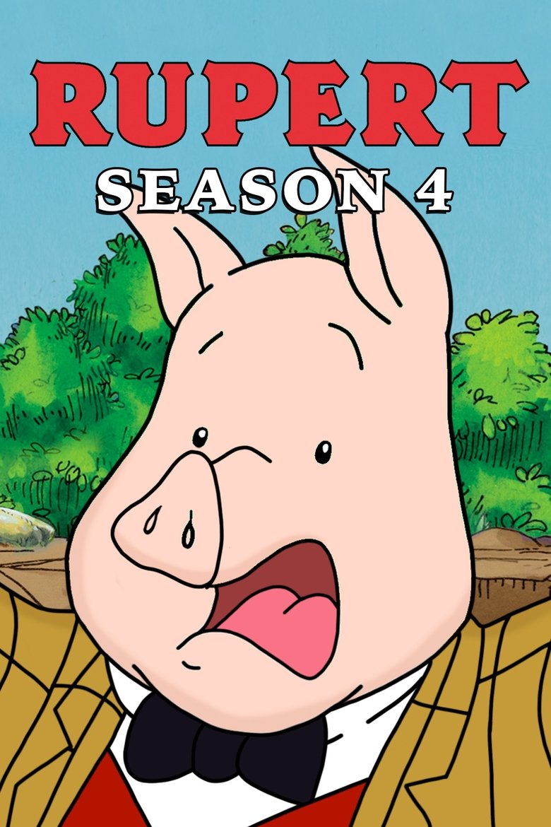 Episodes in Rupert - Season 4 - Season 4 Poster of Episodes in Rupert - Season 4 - Season 4
