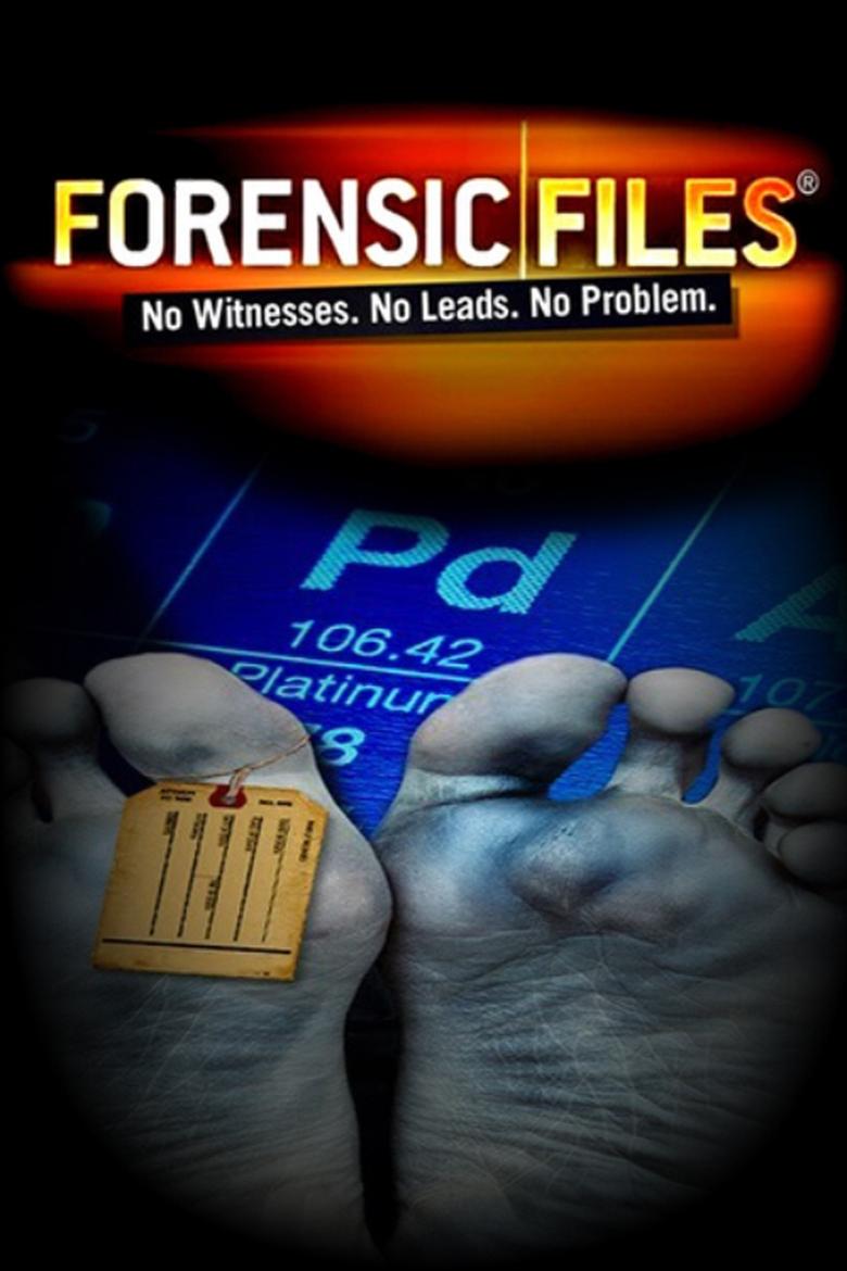 Episodes in Forensic Files - Season 5 - Season 5 Poster of Episodes in Forensic Files - Season 5 - Season 5