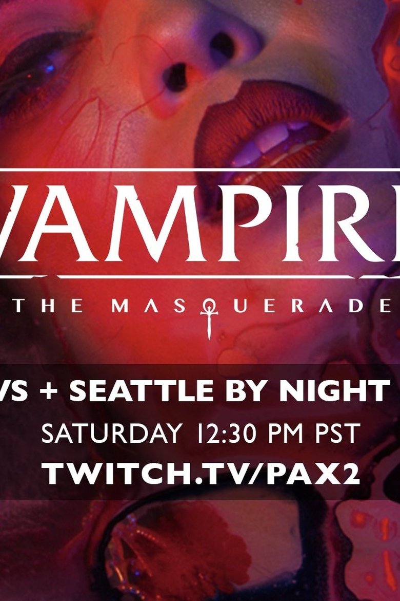 Vampire: The Masquerade: Seattle By Night Poster of Vampire: The Masquerade: Seattle By Night