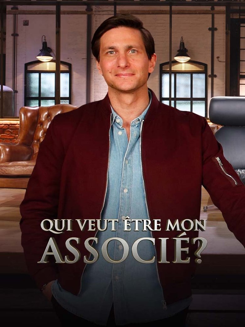 Episodes in Qui Veut être Mon Associé ? - Season 2 - Season 2 Poster of Episodes in Qui Veut être Mon Associé ? - Season 2 - Season 2