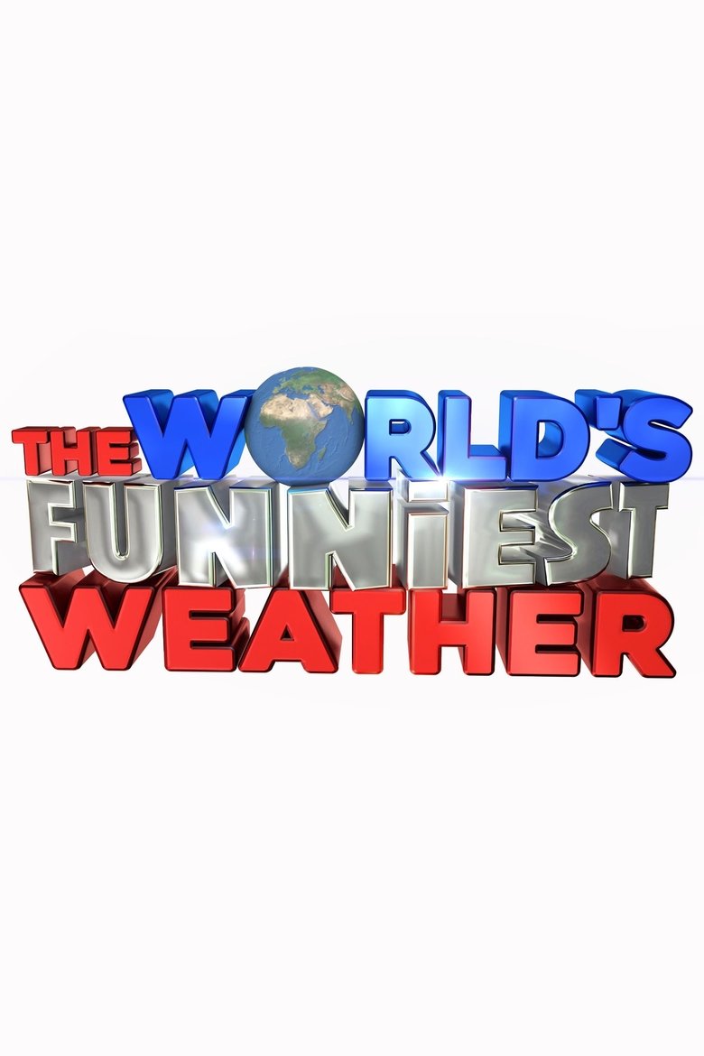 The World's Funniest Weather Poster of The World's Funniest Weather