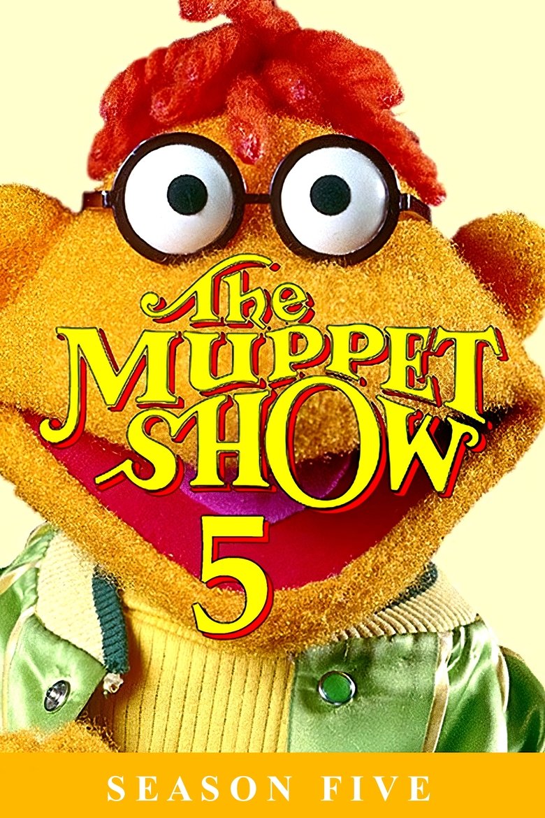 Episodes in The Muppet Show - Season 5 - Season 5 Poster of Episodes in The Muppet Show - Season 5 - Season 5