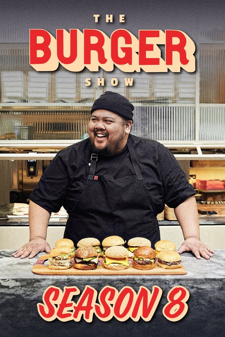 Episodes in The Burger Show - Season 8 - Season 8 Poster of Episodes in The Burger Show - Season 8 - Season 8