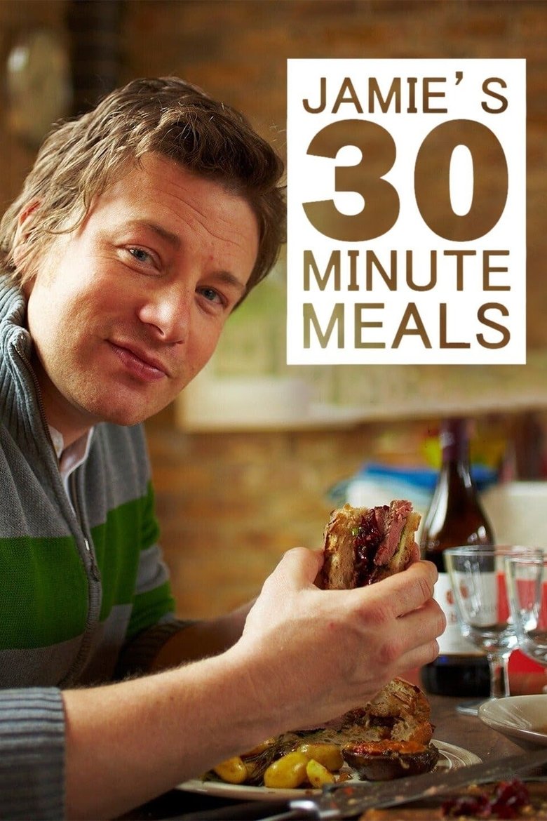 Jamie Oliver 30 Minute Meals Poster of Jamie Oliver 30 Minute Meals