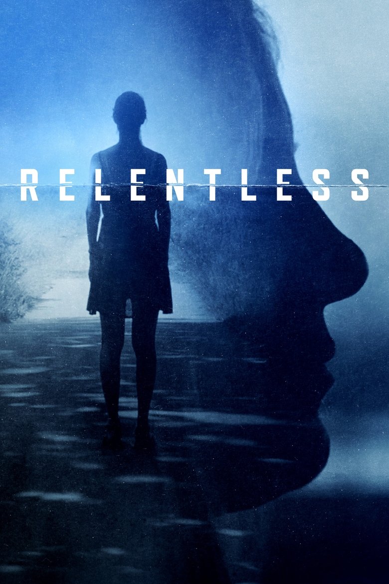 Episodes in Relentless - Season 1 - Season 1 Poster of Episodes in Relentless - Season 1 - Season 1