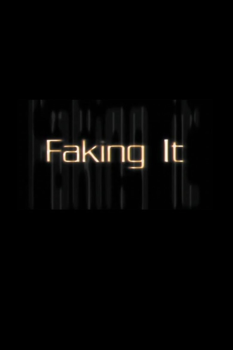 Faking It Poster of Faking It
