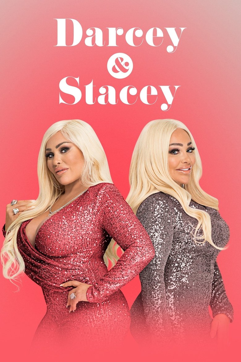 Episodes in Darcey & Stacey - Season 4 - Season 4 Poster of Episodes in Darcey & Stacey - Season 4 - Season 4