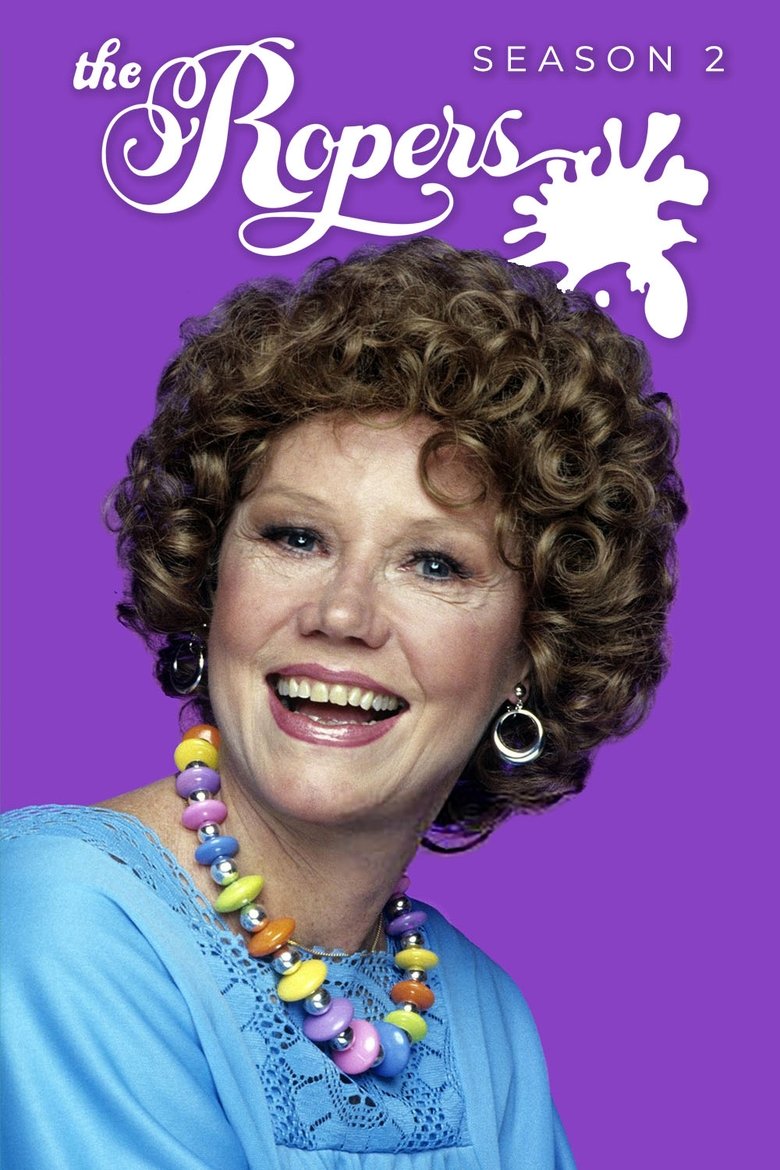 Episodes in The Ropers - Season 2 - Season 2 Poster of Episodes in The Ropers - Season 2 - Season 2