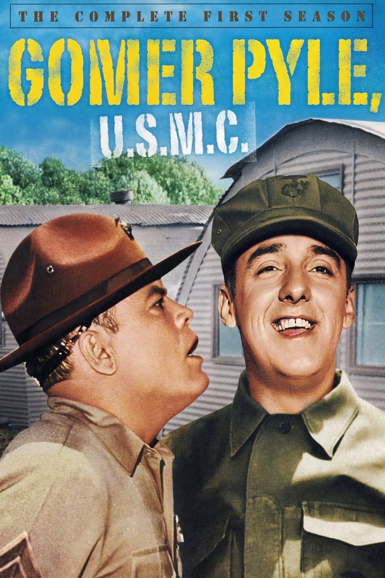 Episodes in Gomer Pyle, U.S.M.C. - Season 1 - Season 1 Poster of Episodes in Gomer Pyle, U.S.M.C. - Season 1 - Season 1