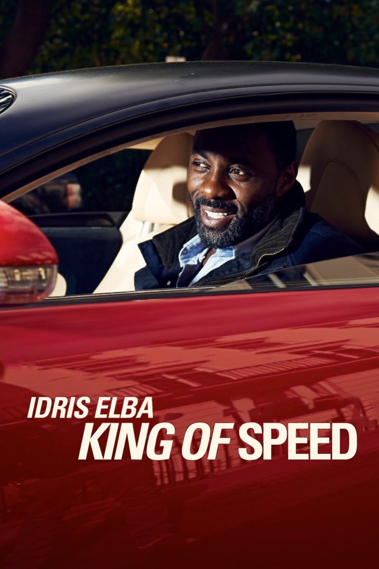 Cast and Crew in Idris Elba King Of Speed - Episode 3 (Season 1 - Episode 3) - Episode 3 Poster of Cast and Crew in Idris Elba King Of Speed - Episode 3 (Season 1 - Episode 3) - Episode 3