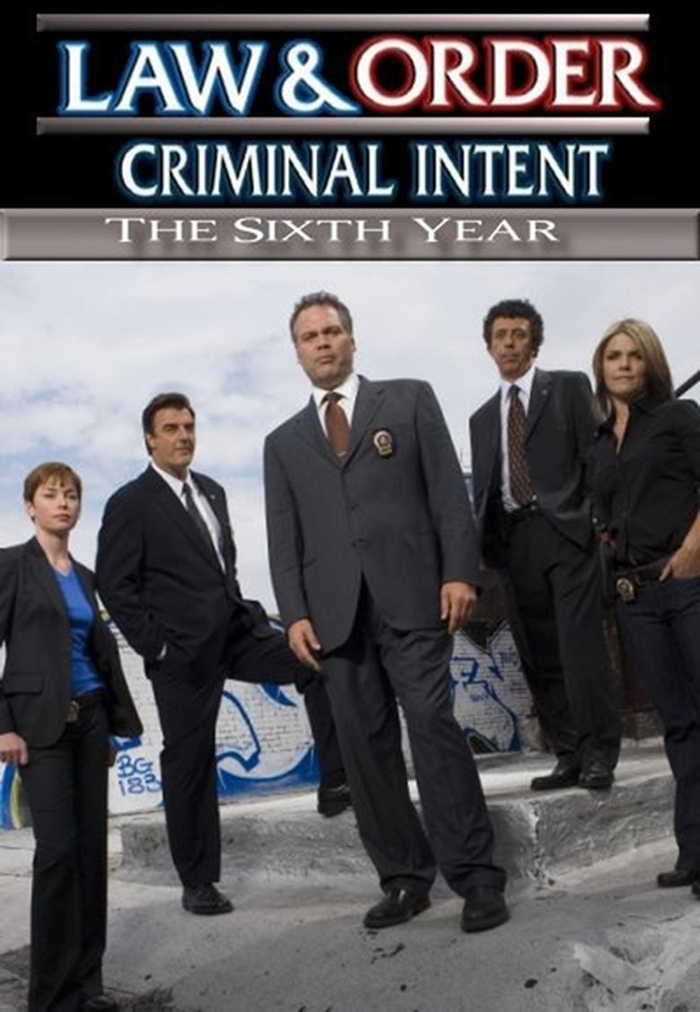 Episodes in Law & Order Criminal Intent - Season 6 - Season 6 Poster of Episodes in Law & Order Criminal Intent - Season 6 - Season 6
