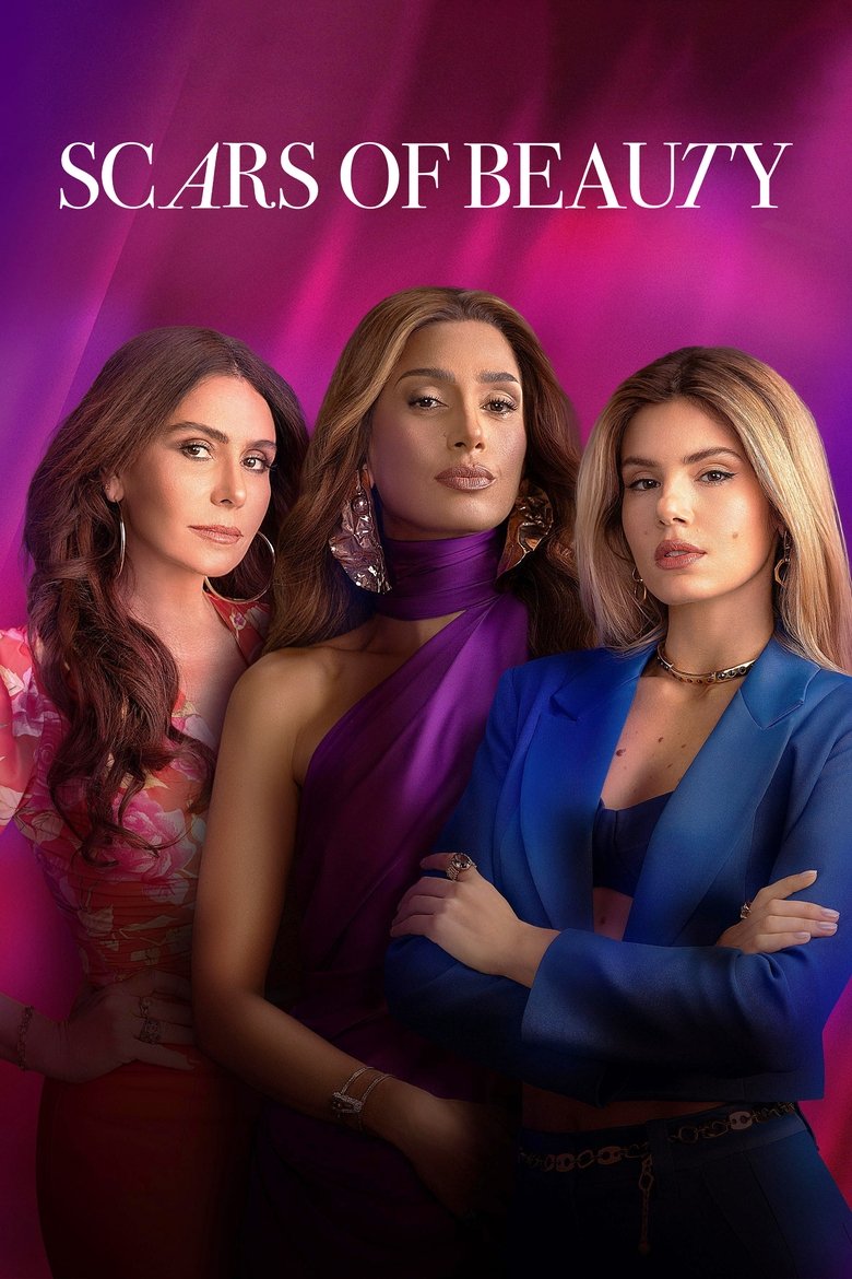 Episodes in Scars Of Beauty - Season 1 - Season 1 Poster of Episodes in Scars Of Beauty - Season 1 - Season 1