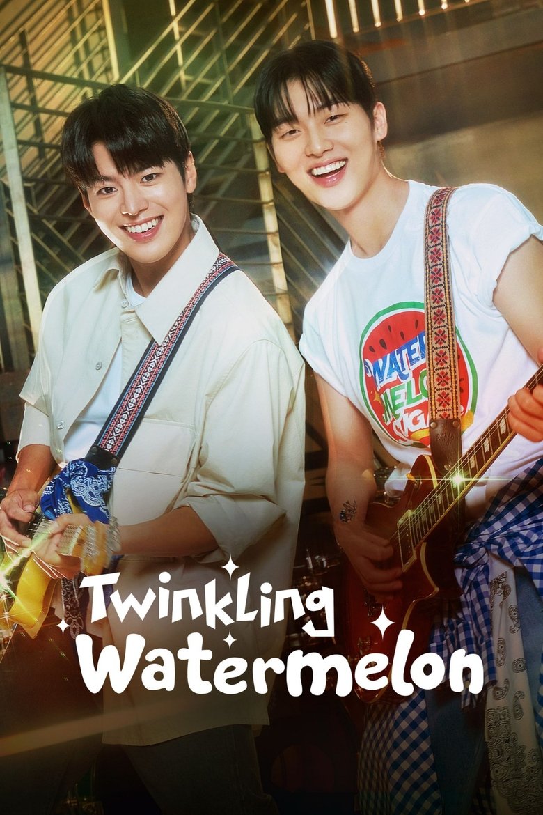 Episodes in Twinkling Watermelon - Season 1 - Season 1 Poster of Episodes in Twinkling Watermelon - Season 1 - Season 1