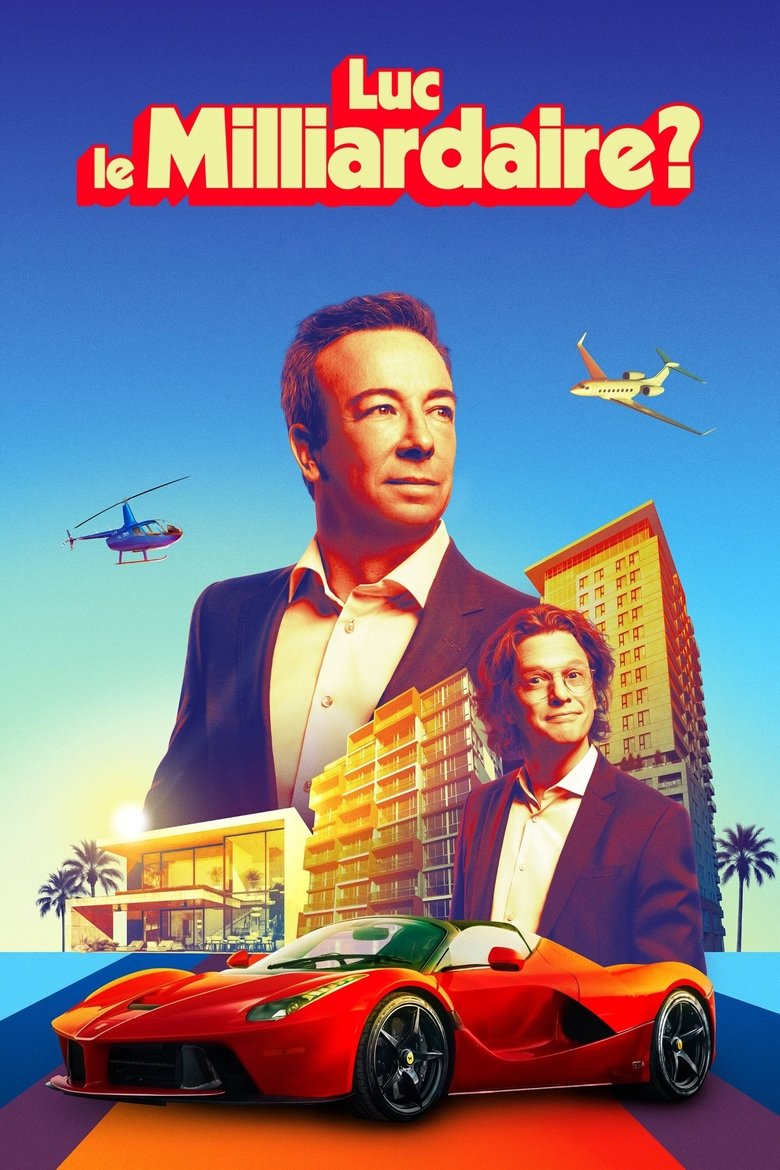 Luc le milliardaire? Poster of Luc le milliardaire?