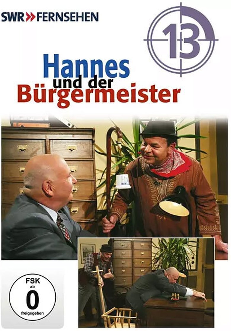 Episodes in Hannes Und Der Bürgermeister - Season 13 - Season 13 Poster of Episodes in Hannes Und Der Bürgermeister - Season 13 - Season 13