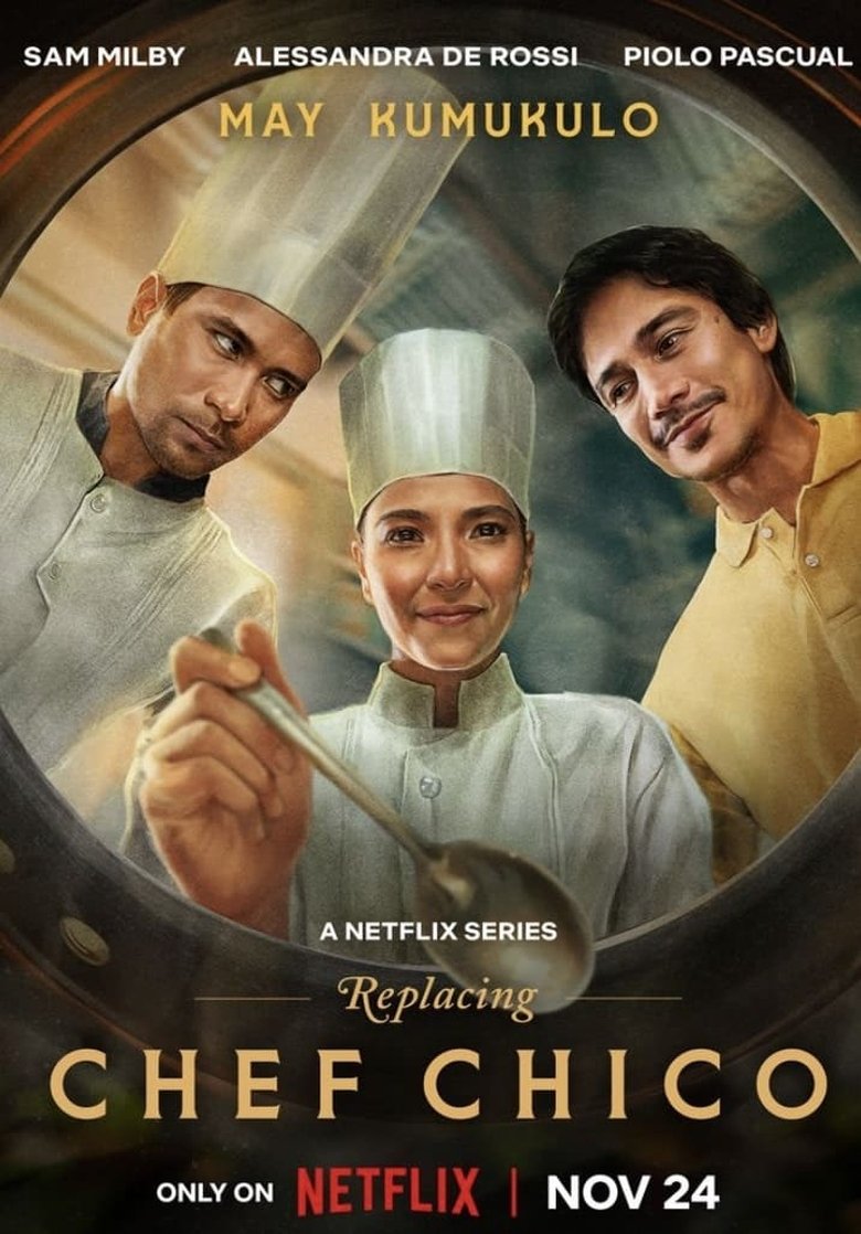 Episodes in Replacing Chef Chico - Season 1 - Season 1 Poster of Episodes in Replacing Chef Chico - Season 1 - Season 1