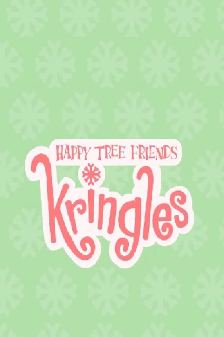 Episodes in Happy Tree Friends - Kringles - Kringles Poster of Episodes in Happy Tree Friends - Kringles - Kringles
