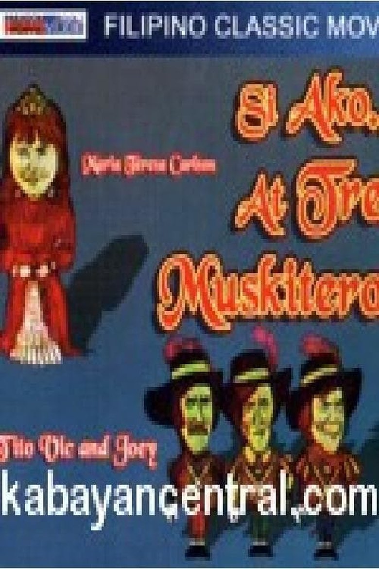 Si Ako At... Tres Muskiteros! Poster of Si Ako At... Tres Muskiteros!