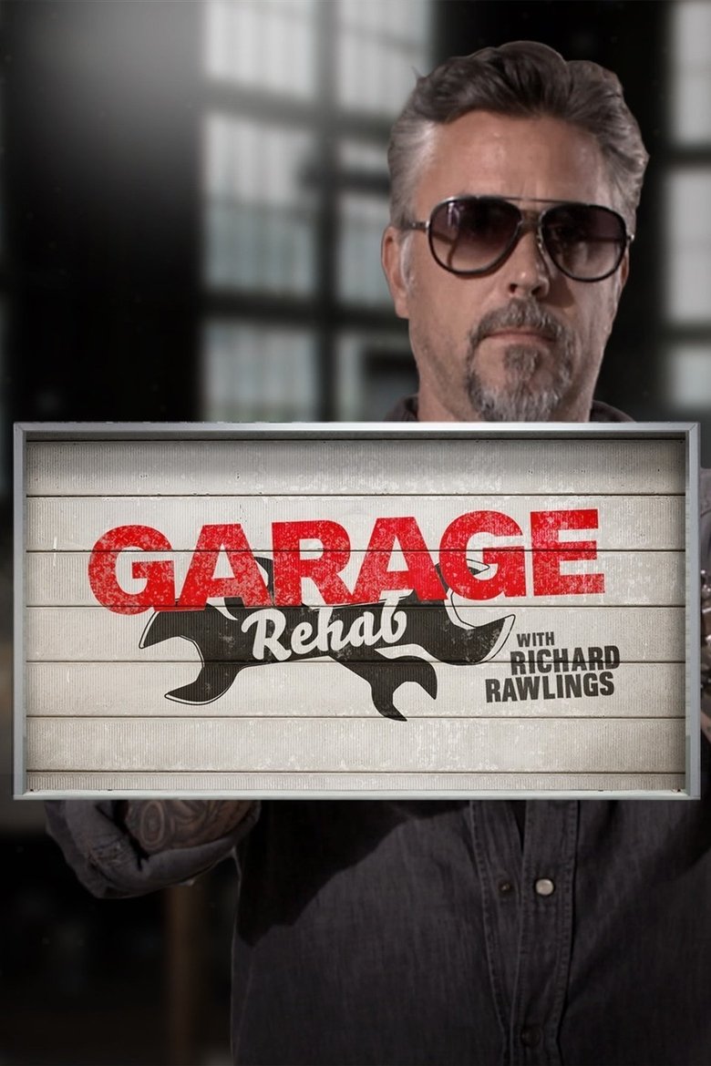 Episodes in Garage Rehab - Season 1 - Season 1 Poster of Episodes in Garage Rehab - Season 1 - Season 1
