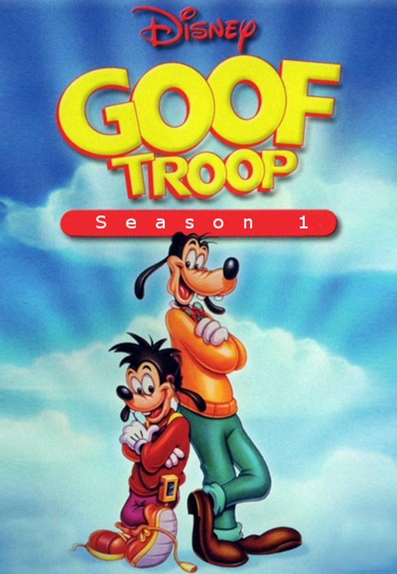 Episodes in Goof Troop - Season 1 - Season 1 Poster of Episodes in Goof Troop - Season 1 - Season 1