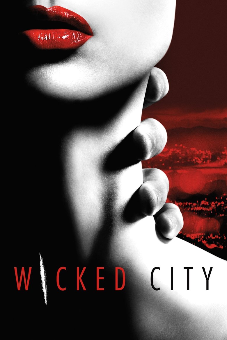 Episodes in Wicked City - Season 1 - Season 1 Poster of Episodes in Wicked City - Season 1 - Season 1