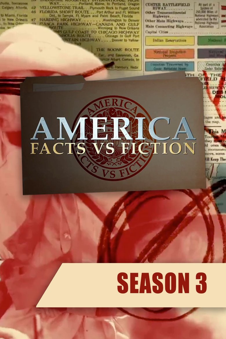 Episodes in America Facts Vs. Fiction - Season 3 - Season 3 Poster of Episodes in America Facts Vs. Fiction - Season 3 - Season 3