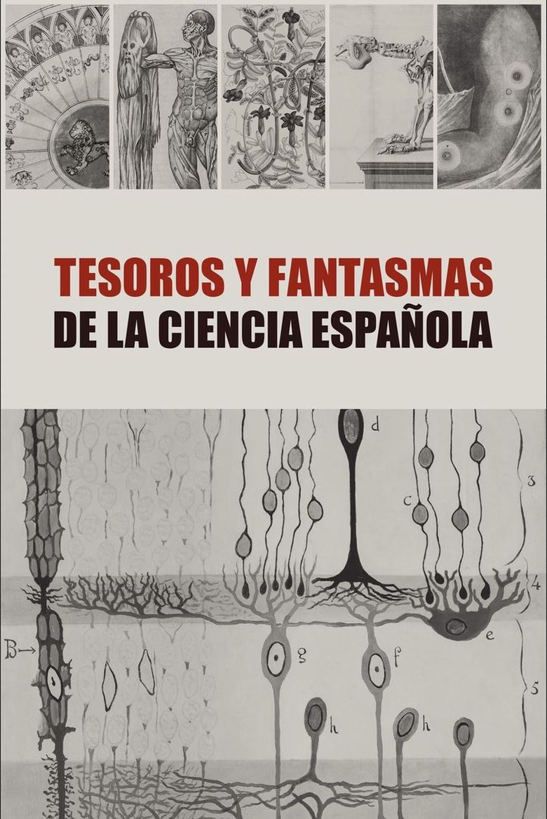 Tesoros y Fantasmas de la Ciencia Española Poster of Tesoros y Fantasmas de la Ciencia Española