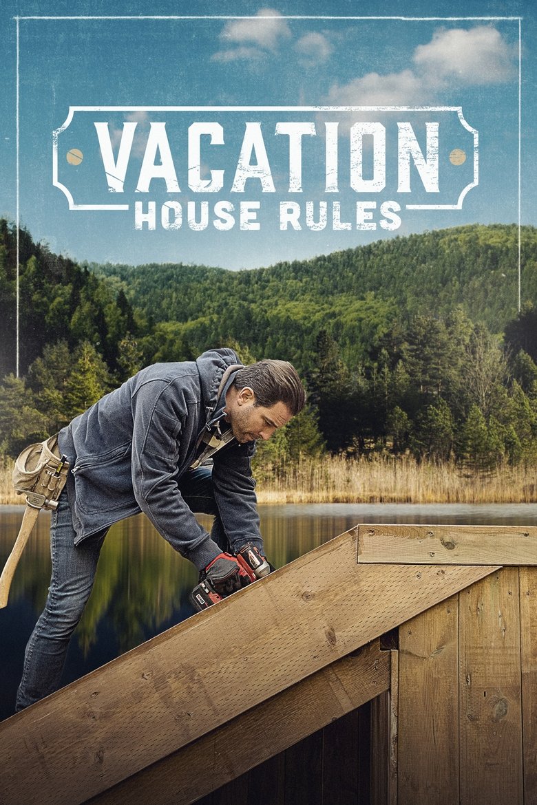 Episodes in Scott's Vacation House Rules - Season 4 - Season 4 Poster of Episodes in Scott's Vacation House Rules - Season 4 - Season 4