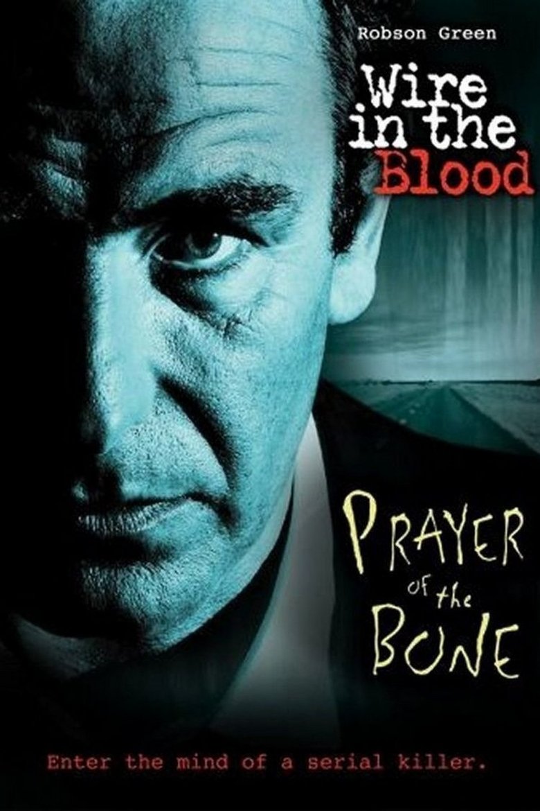 Wire in the Blood: Prayer of the Bone Poster of Wire in the Blood: Prayer of the Bone