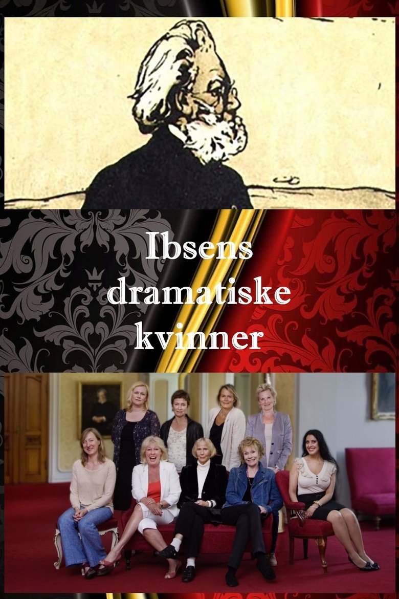 Ibsens dramatiske kvinner Poster of Ibsens dramatiske kvinner
