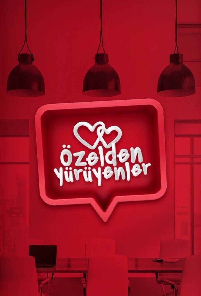 Özelden Yürüyenler Poster of Özelden Yürüyenler