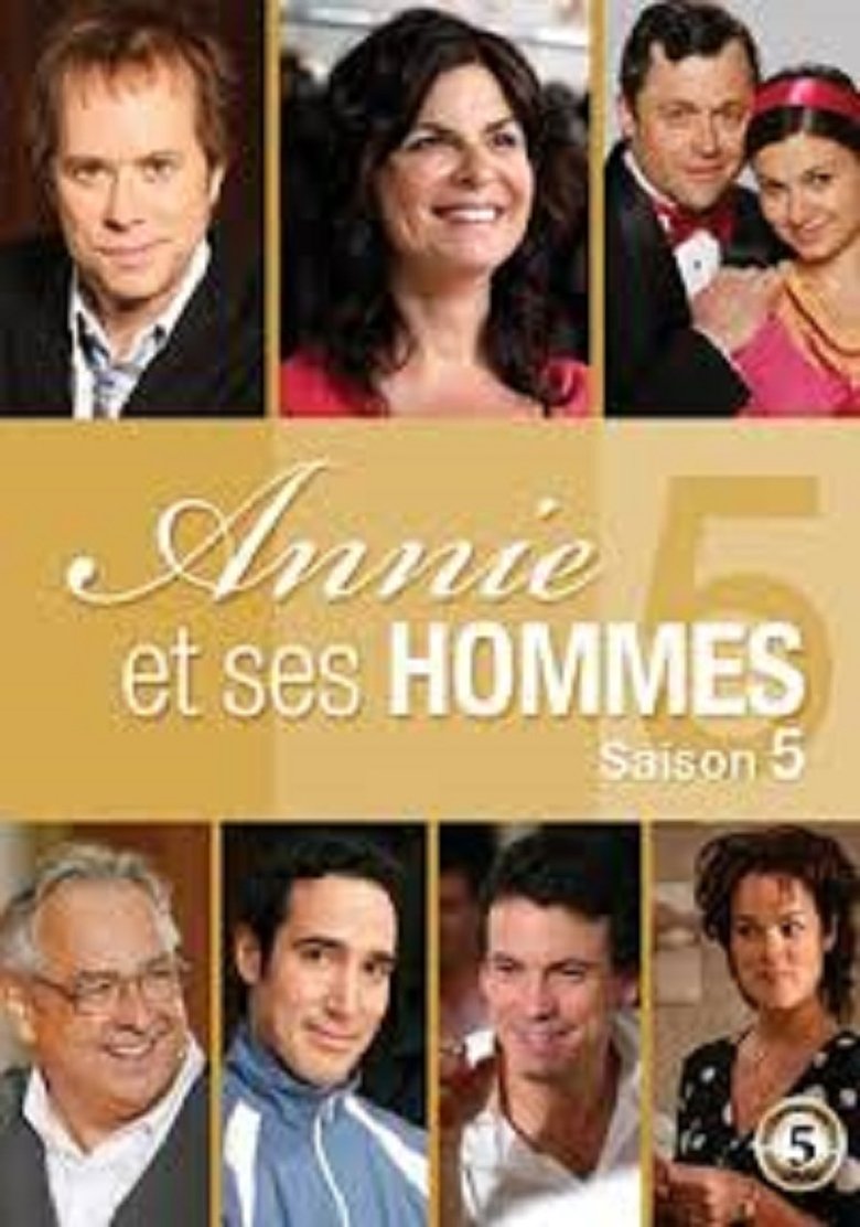 Episodes in Annie Et Ses Hommes - Season 5 - Season 5 Poster of Episodes in Annie Et Ses Hommes - Season 5 - Season 5