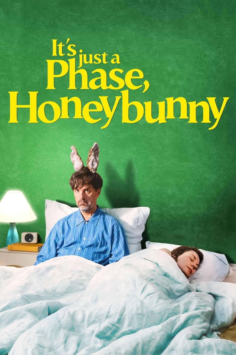Poster of It's Just a Phase, Honeybunny