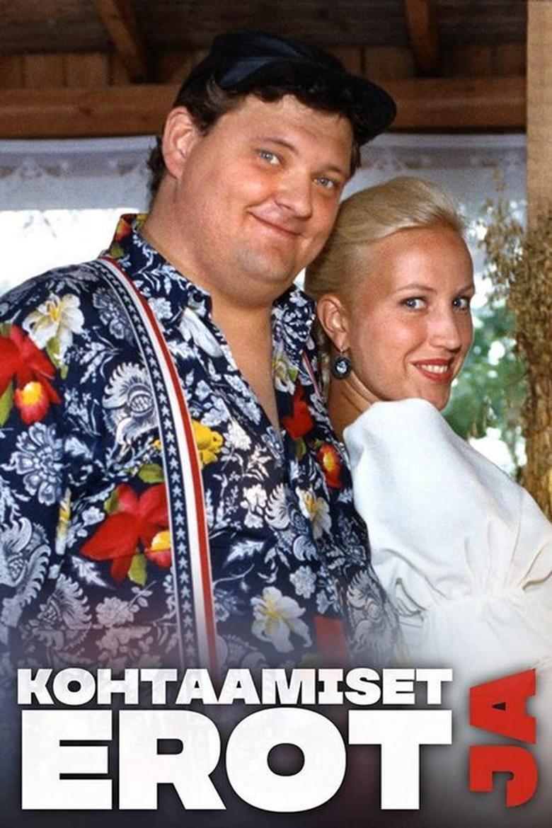 Kohtaamiset ja erot Poster of Kohtaamiset ja erot