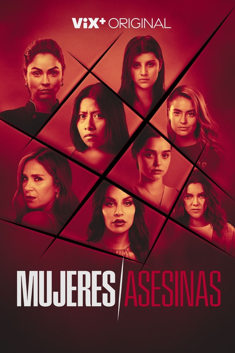 Episodes in Mujeres Asesinas - Temporada 1 - Temporada 1 Poster of Episodes in Mujeres Asesinas - Temporada 1 - Temporada 1