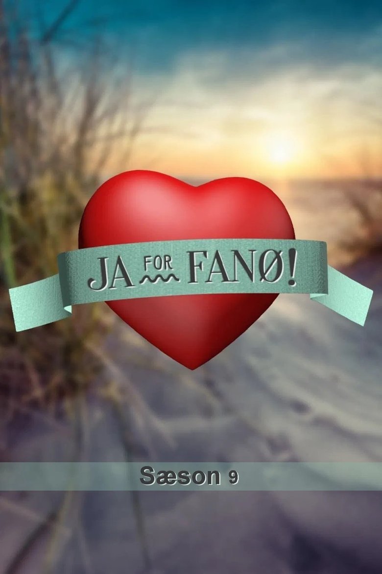 Episodes in Ja For Fanø! - Season 9 - Season 9 Poster of Episodes in Ja For Fanø! - Season 9 - Season 9