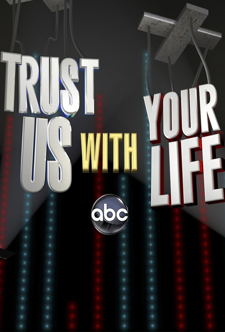 Trust Us with Your Life Poster of Trust Us with Your Life