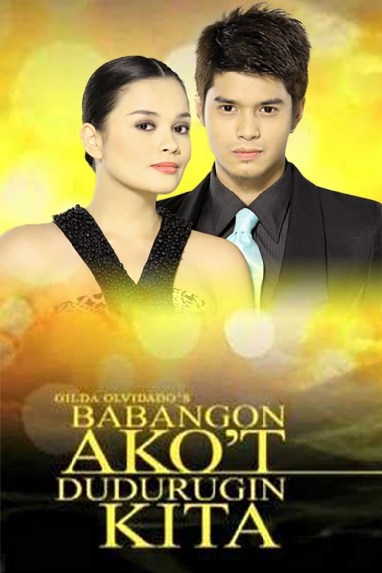 Babangon Ako't Dudurugin Kita Poster of Babangon Ako't Dudurugin Kita