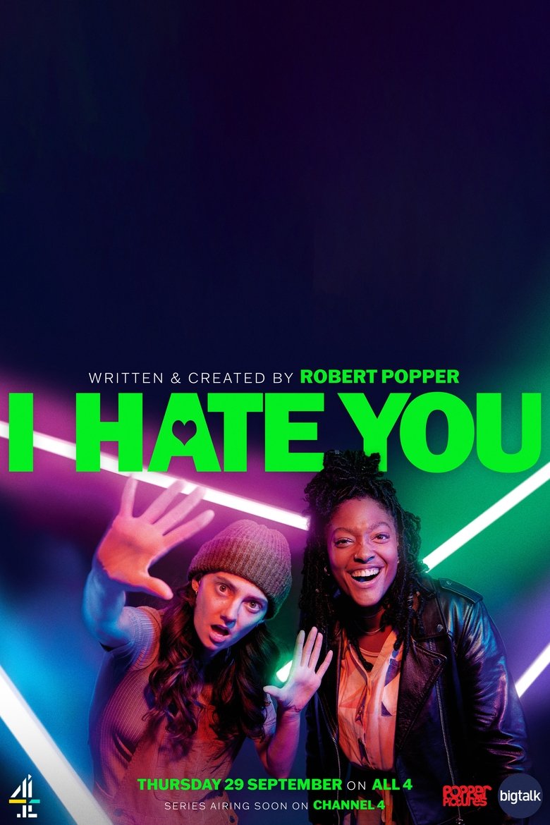 I Hate You Poster of I Hate You