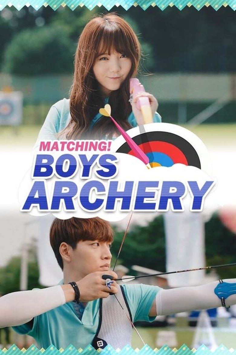 Episodes in Matching! Boys Archery - Season 1 - Season 1 Poster of Episodes in Matching! Boys Archery - Season 1 - Season 1