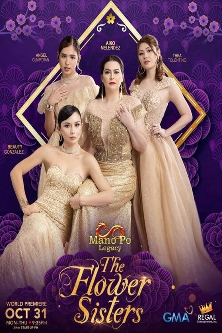 Episodes in Mano Po Legacy - The Flowers Sisters - The Flowers Sisters Poster of Episodes in Mano Po Legacy - The Flowers Sisters - The Flowers Sisters