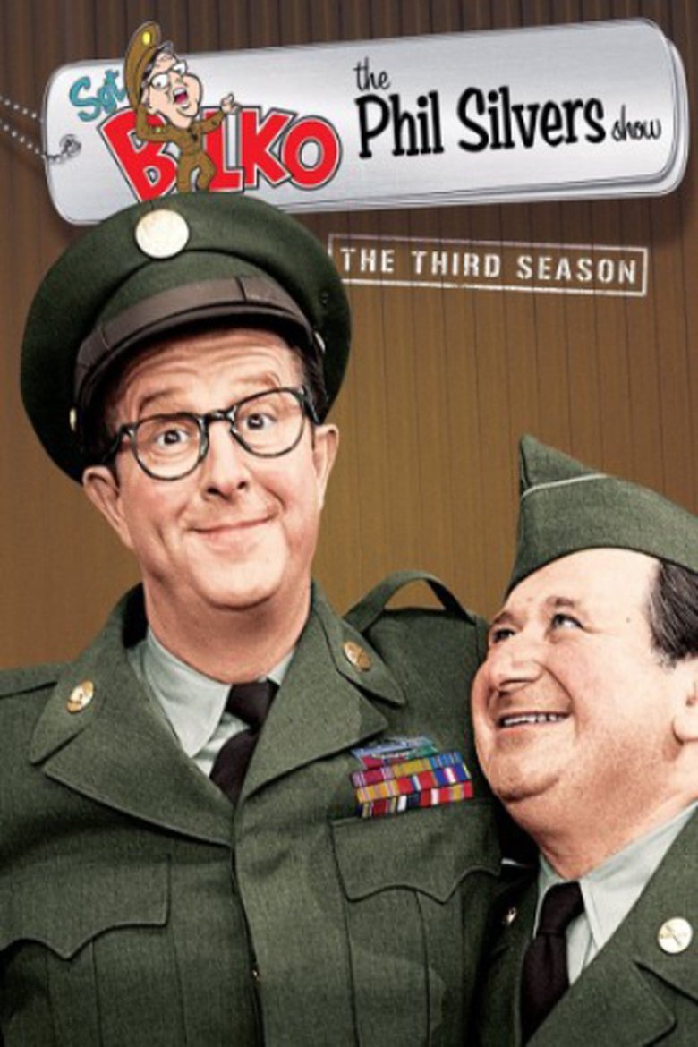 Episodes in The Phil Silvers Show - Season 3 - Season 3 Poster of Episodes in The Phil Silvers Show - Season 3 - Season 3
