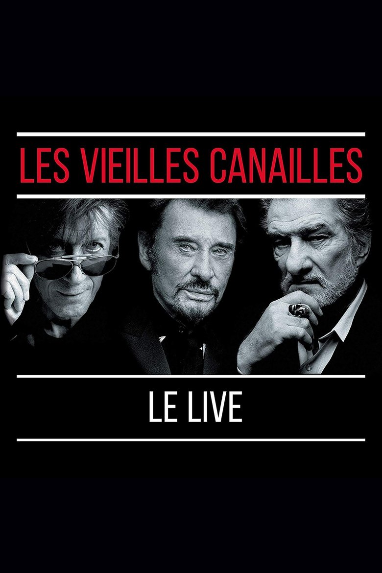 Les Vieilles Canailles 2017 Poster of Les Vieilles Canailles 2017