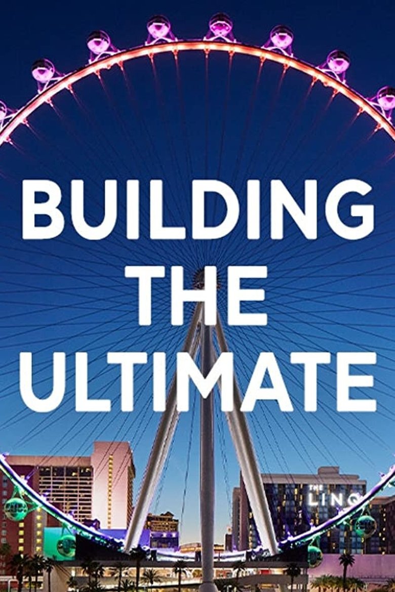 Building The Ultimate Poster of Building The Ultimate